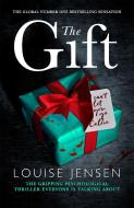 The Gift di Louise Jensen edito da Little, Brown Book Group