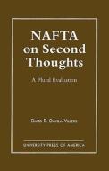 NAFTA on Second Thought di David Davila-Villers edito da University Press of America