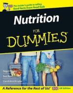 Nutrition For Dummies di Neil Denby, Sue Baic, Carol Ann Rinzler edito da John Wiley & Sons Inc