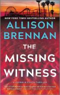 The Missing Witness di Allison Brennan edito da Harlequin Audio