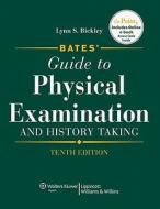 Bates' Guide to Physical Examination and History Taking [With Access Code] di Lynn S. Bickley, Peter G. Szilagyi edito da Lippincott Williams & Wilkins