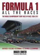 The World Championship Story Race-by-race: 1950-2011 di Roger Smith edito da Haynes Publishing Group