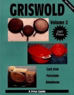 Griswold  Volume 2 di L-W Books edito da Schiffer Publishing Ltd