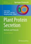 Plant Protein Secretion edito da Springer International Publishing