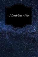 I Don't Give a Hex: Tarot Diary Log Book, Record and Interpret Readings, 3 Tarot Card Spread Journal di Chalex Tarot Journals edito da INDEPENDENTLY PUBLISHED