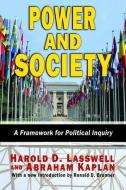 Power and Society di Harold D. Lasswell edito da Taylor & Francis Ltd