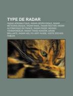 Type De Radar: Radar Passif, Radar Trans di Livres Groupe edito da Books LLC, Wiki Series