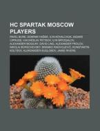 Hc Spartak Moscow Players: Pavel Bure, I di Books Llc edito da Books LLC, Wiki Series