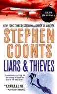 Liars & Thieves di Stephen Coonts edito da St. Martin's Press