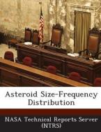 Asteroid Size-frequency Distribution edito da Bibliogov