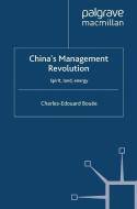China's Management Revolution di Charles-Edouard Bouée edito da Palgrave Macmillan UK