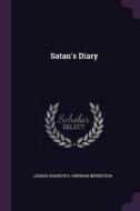 Satan's Diary di Leonid Andreyev, Herman Bernstein edito da CHIZINE PUBN
