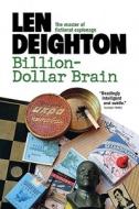 Billion-Dollar Brain di Len Deighton edito da Sterling