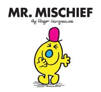 Mr. Mischief di Roger Hargreaves edito da Egmont UK Ltd
