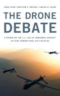 The Drone Debate di Plaw edito da RL