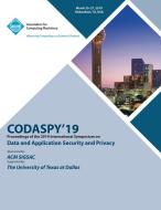 CODASPY'19 di Codaspy'19 edito da ACM