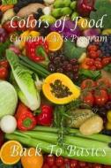 Colors of Food: E-Workbook #1 di Natasha Burke edito da Createspace