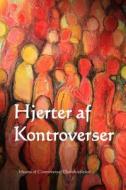 Hjerter AF Kontroverser: Heart of Controversy (Danish Edition) di Alice Meynell edito da Createspace