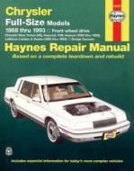 Chrysler Full-Size Front-Wheel Drive (88 - 93) di Larry Warren, J. H. Haynes edito da Haynes Publishing