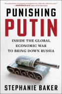 Punishing Putin di Stephanie Baker edito da Scribner Book Company