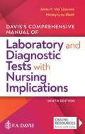 Davis's Comprehensive Manual Of Laboratory And Diagnostic Tests With Nursing Implications di F.A. Davis edito da F.a. Davis Company