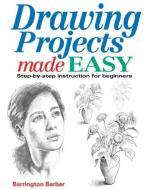 Drawing Projects Made Easy di Barrington Barber edito da ARCTURUS PUB