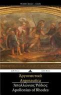 Argonautica di Apollonius of Rhodes edito da Jiahu Books