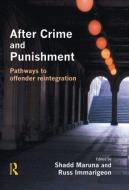 After Crime and Punishment edito da Taylor & Francis Ltd