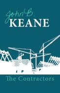 Contractors di John B Keane edito da Mercier Press