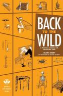Back To The Wild di Alain Saury edito da Process
