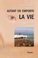 Autant En Emporte La Vie: La "Marraine" di Nathalie Danino edito da Editions Xavier Barral