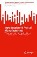Introduction to Fractal Manufacturing di Bruno G. Rüttimann edito da Springer Nature Switzerland
