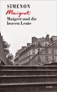 Maigret und die braven Leute di Georges Simenon edito da Kampa Verlag