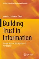 Building Trust in Information edito da Springer International Publishing