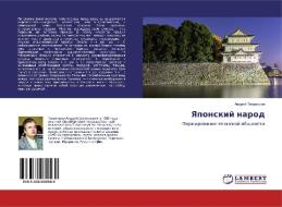 Yaponskij narod di Andrej Tihomirow edito da LAP Lambert Academic Publishing
