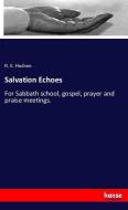 Salvation Echoes di R. E. Hudson edito da hansebooks