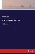 The House of Scindea di John Hope edito da hansebooks