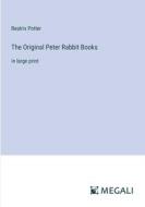 The Original Peter Rabbit Books di Beatrix Potter edito da Megali Verlag