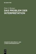 Das Problem der Interpretation di Peter J. Brenner edito da De Gruyter