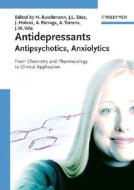Antidepressants, Antipsychotics, Anxiolytics. 2 Bde di H Buschmann edito da Wiley VCH Verlag GmbH