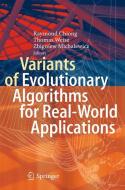 Variants of Evolutionary Algorithms for Real-World Applications edito da Springer Berlin Heidelberg