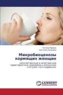 Mikrobiotsenozy Kormyashchikh Zhenshchin di Primak Tat'yana, Kalinina Svetlana edito da Lap Lambert Academic Publishing