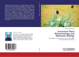 Innovative Plant Biotechnology and Molecular Biology di A. B. M. Sharif Hossain edito da LAP Lambert Academic Publishing