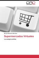 Supermercados Virtuales di Miryam Martínez Martínez edito da EAE