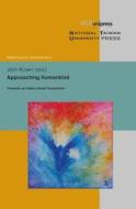 Approaching Humankind: Towards an Intercultural Humanism edito da V&r Unipress