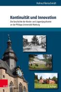 Kontinuität und Innovation di Helmut Remschmidt edito da V & R Unipress GmbH