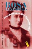 Freidenkerin des Sozialismus di Rosa Luxemburg edito da Alibri Verlag