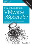 Praxishandbuch VMware vSphere 6.7 di Ralph Göpel edito da Dpunkt.Verlag GmbH