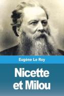 Nicette et Milou di Eugène Le Roy edito da Prodinnova