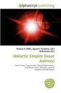 Galactic Empire (isaac Asimov) edito da Betascript Publishing
